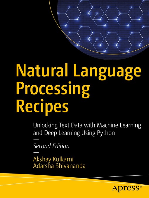 Title details for Natural Language Processing Recipes by Akshay Kulkarni - Available